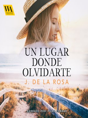 cover image of Un lugar donde olvidarte